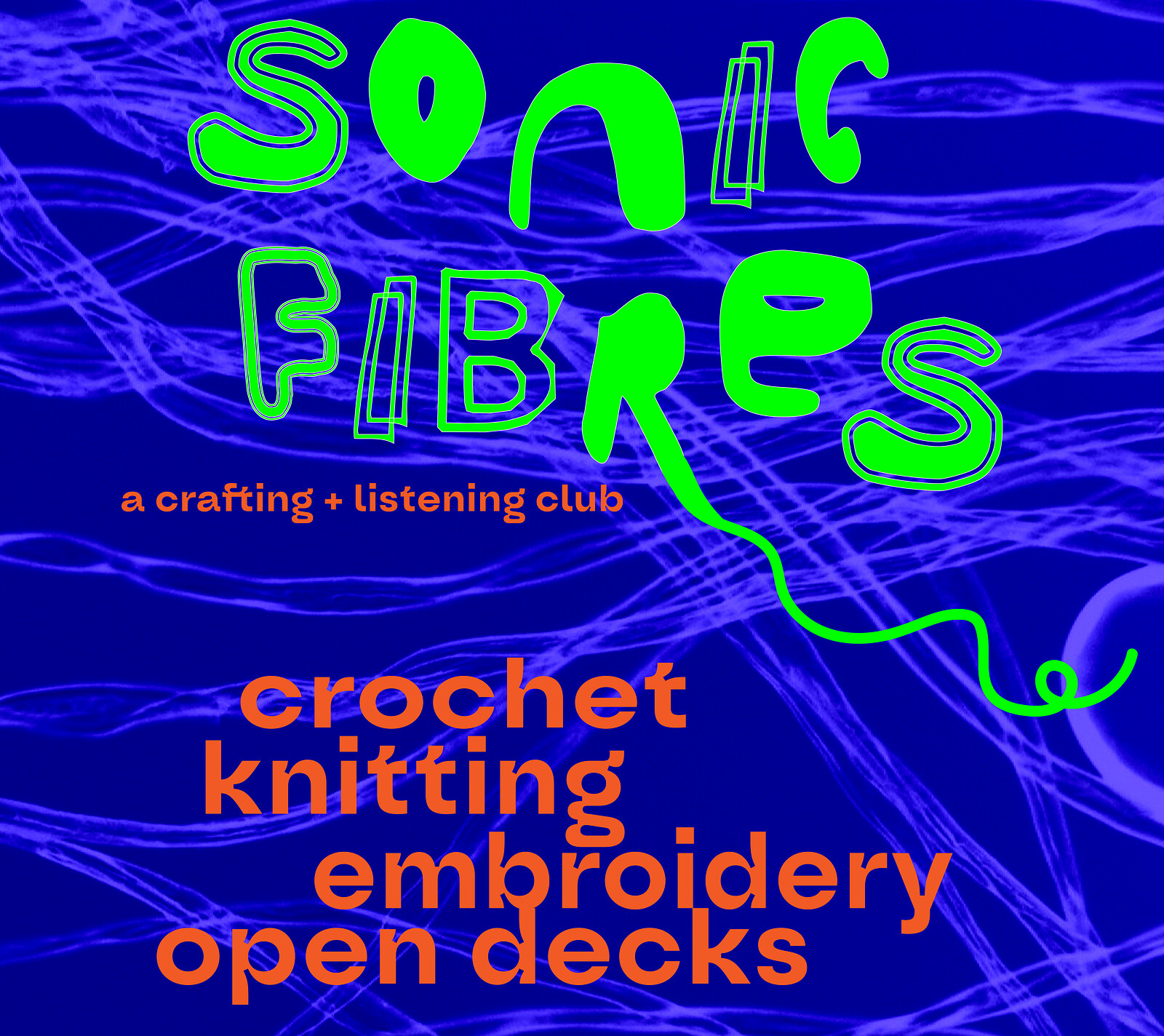 Sonic Fibres at ARC