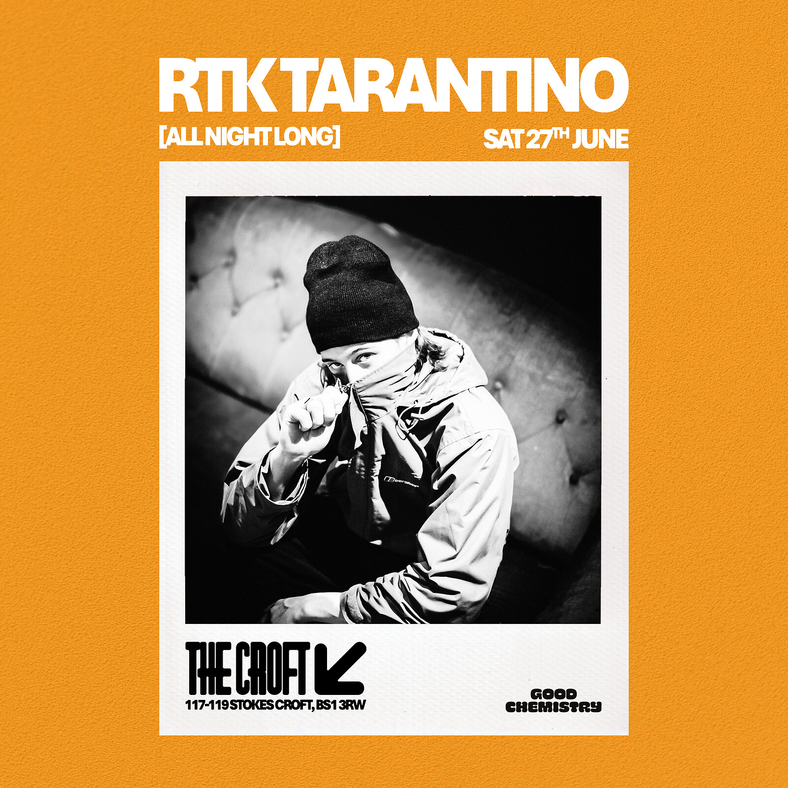 The Croft Presents: RTK Tarantino at The Croft