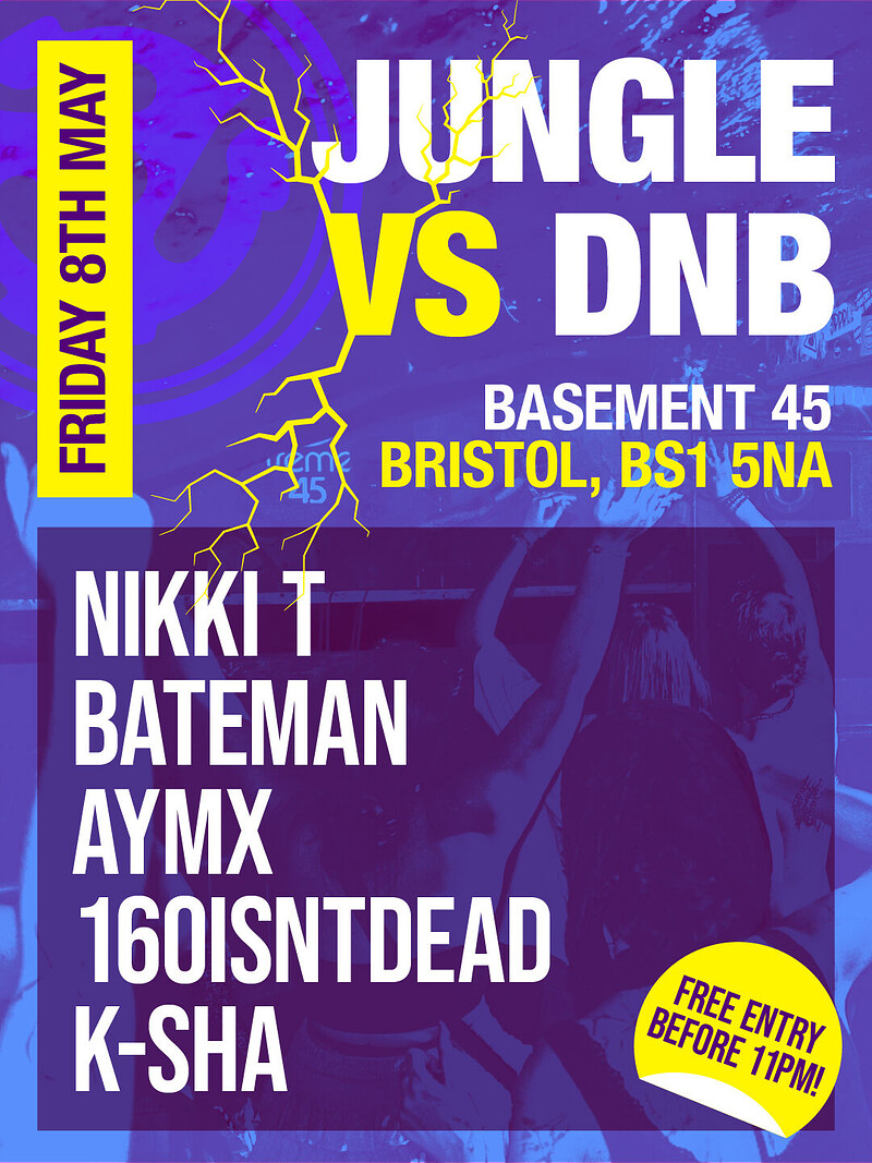 JUNGLE VS DNB at Basement 45