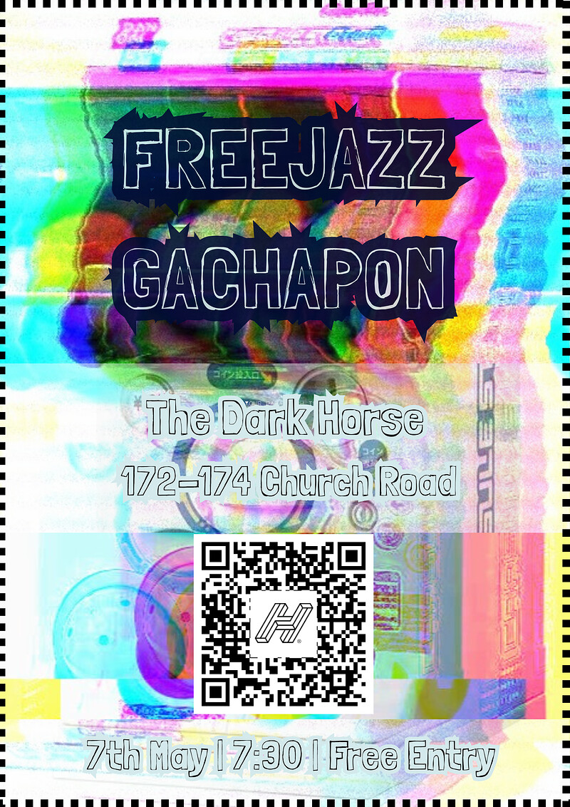 FreeJazz Gachapon at The Dark Horse, Church Road