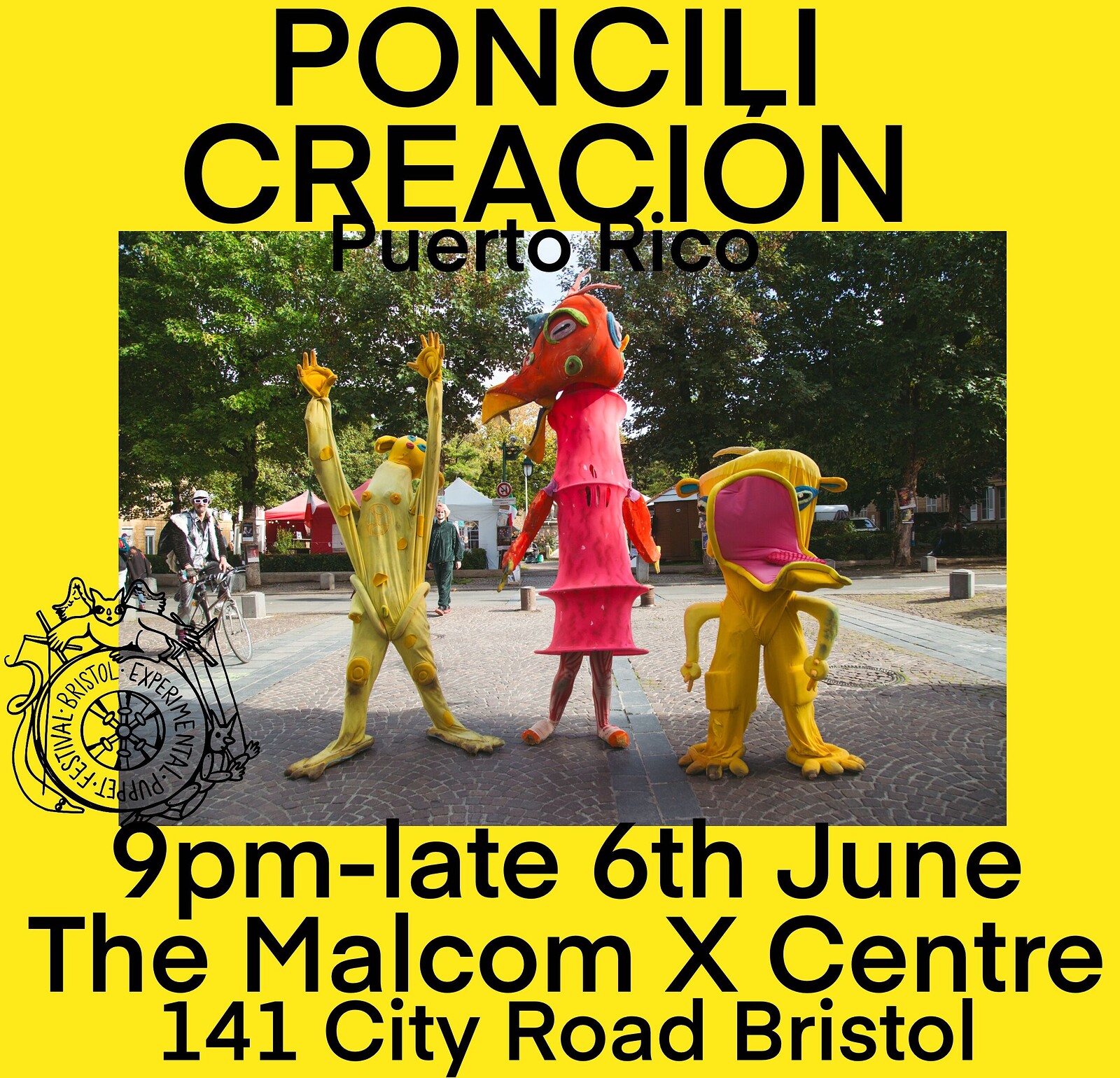 PONCILI CREACIÓN ࿓  ࿓ PUPPET SHOW at The Malcom X Centre