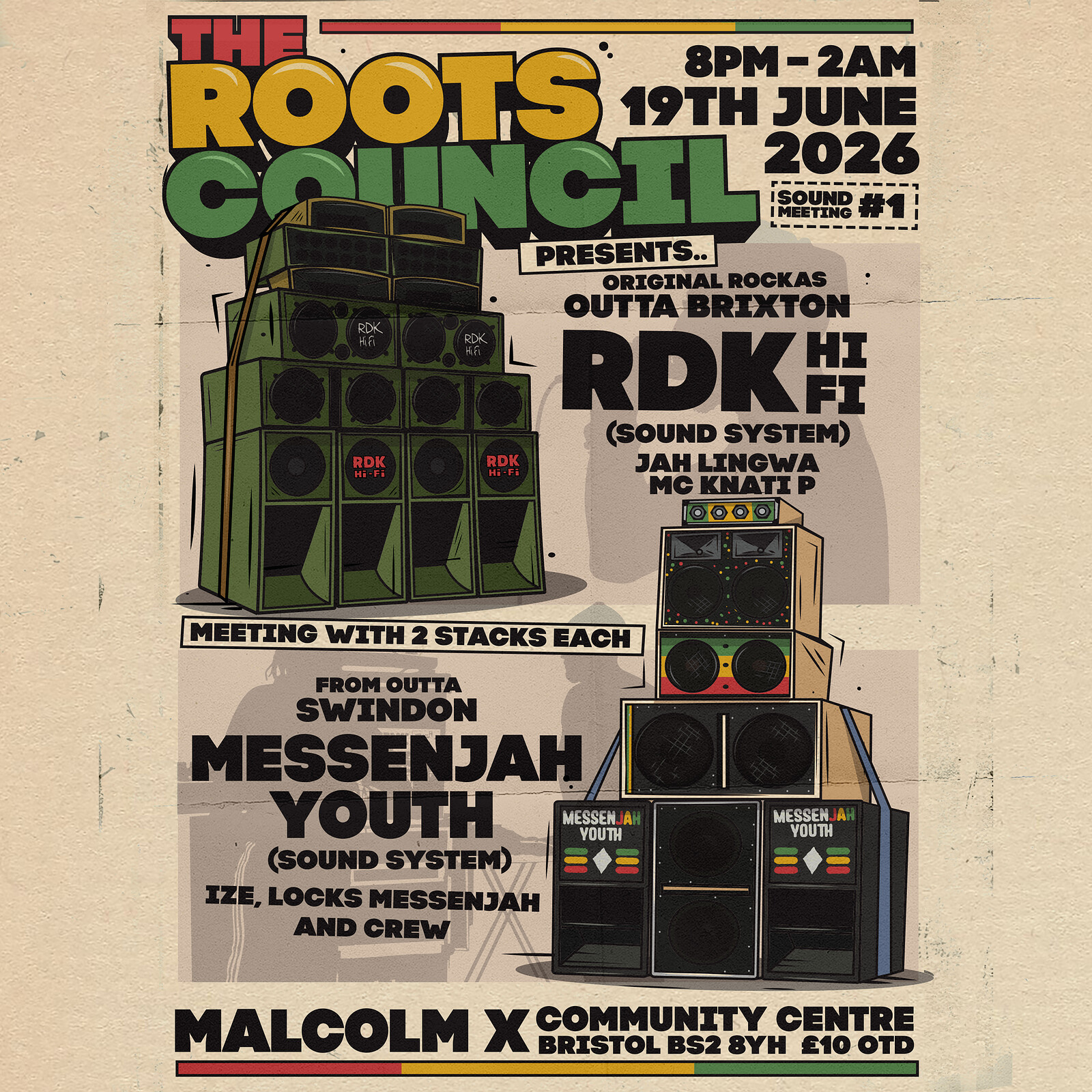 The Roots Council presents: RDK Hi-Fi meets MessenJAH Youth Sound System at Malcolm X Community Centre