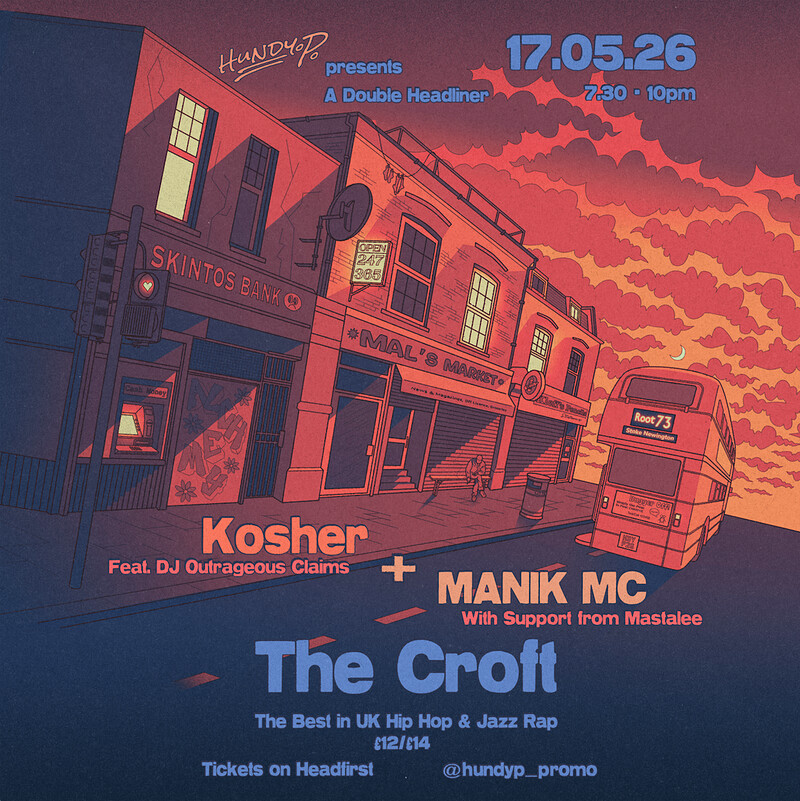 Kosher + MANIK MC at The Croft