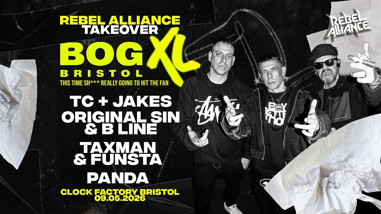BOG XL: Rebel Alliance at Clock Factory