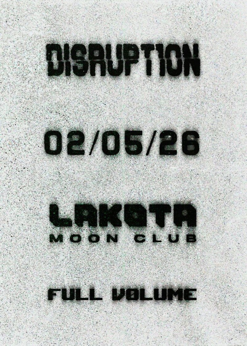 Disrupt10n at Moon Club