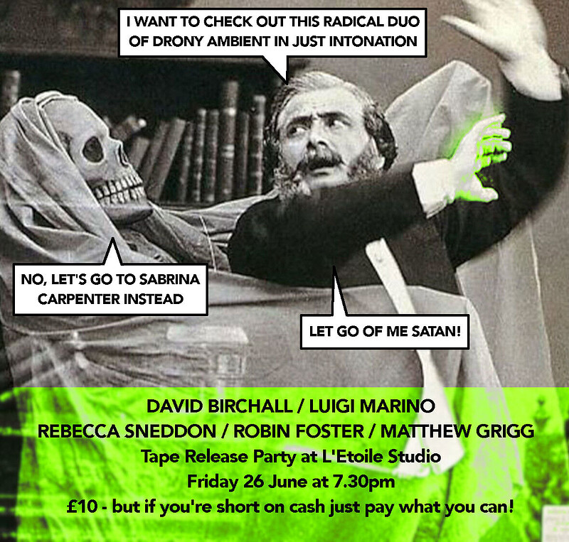BIRCHALL / MARINO + SNEDDON / FOSTER / GRIGG - Tape Release Party at L'Étoile Studio