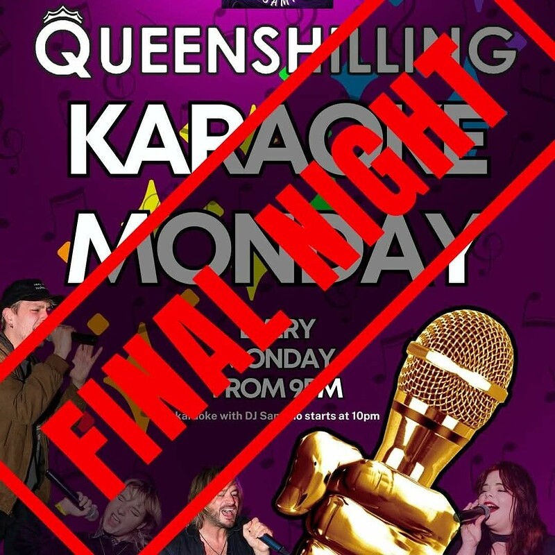 Final Karaoke Monday at Queenshilling
