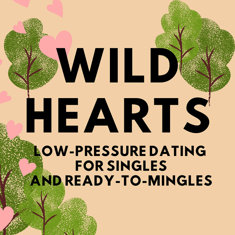 Wild Hearts Dating at Old Library, Eastville