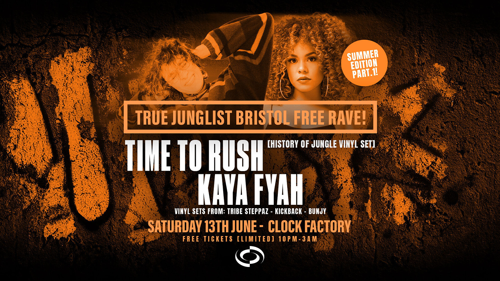 True Junglist RAVE - Time to Rush  + Kaya at Clock Factory