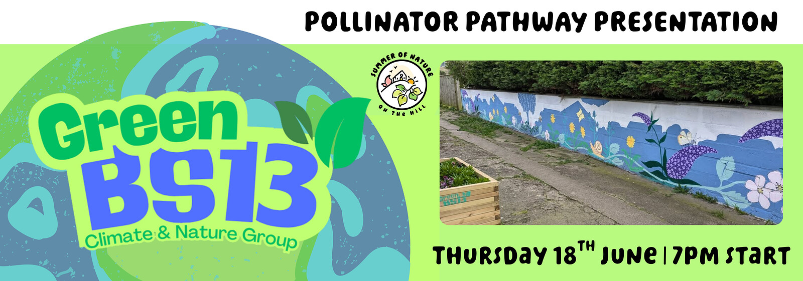 Green BS13 'Pollinator Pathway' Talk at On The Hill
