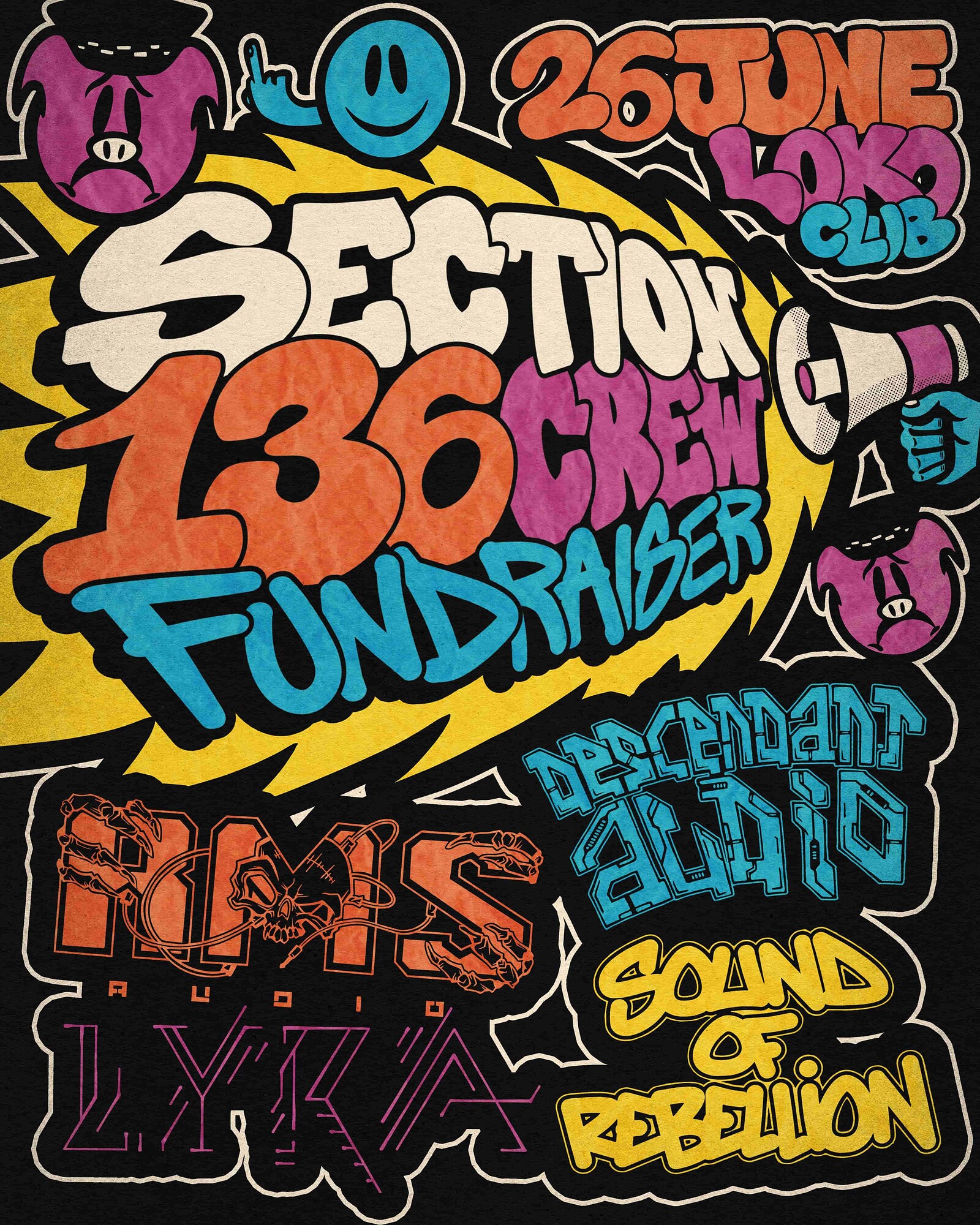 Descendant x RMS x LYRA X SOR - Section 136 Crew Fundraiser at Loco Klub