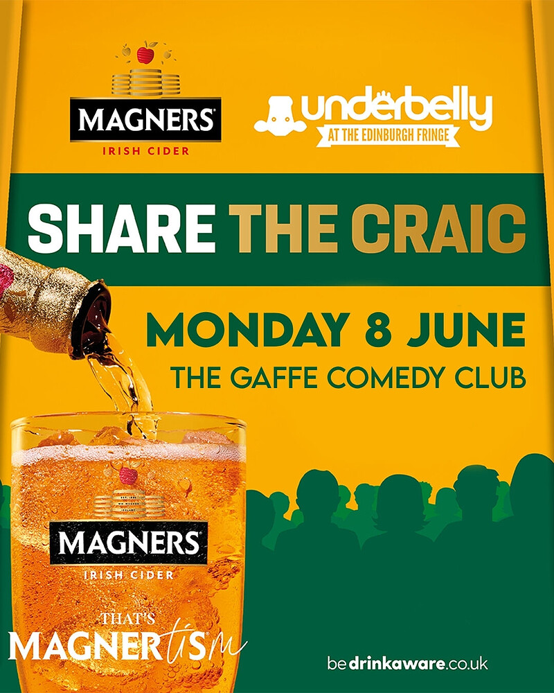 MAGNERS Cider Presents: Share the Craic Comedy Competition Heats at The Gaffe Comedy Club