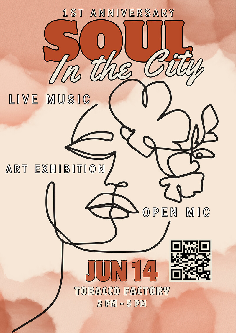 Soul In The City - 1st Anniversary at The Tobacco Factory