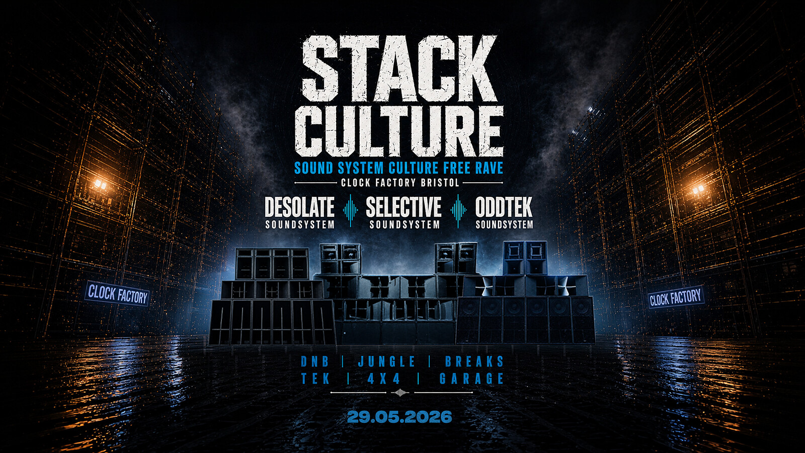 Stack Culture 003 | Rave | Sound System Link at Clock Factory