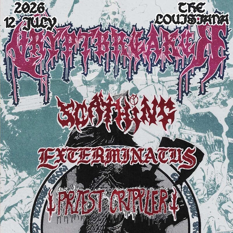 Cryptbreaker, Scathing, Exterminatus, Priest Crippler at The Louisiana