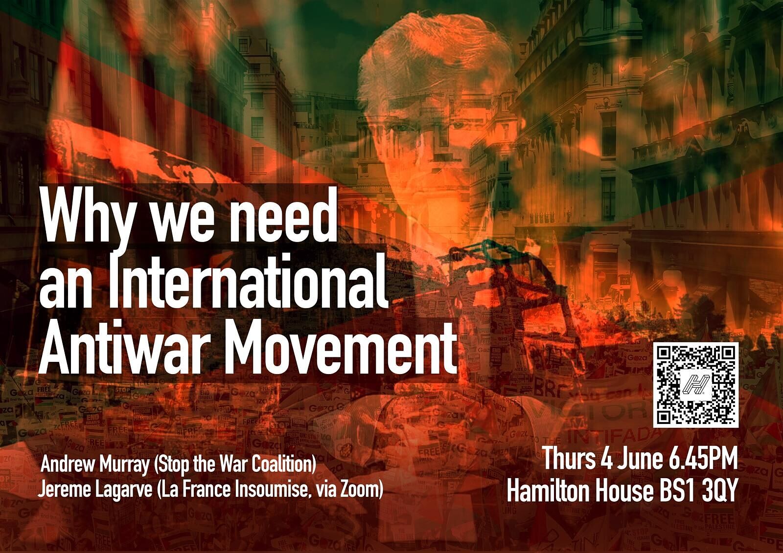 Why we need an International Anti-war movement? at Hamilton House Stokes Croft