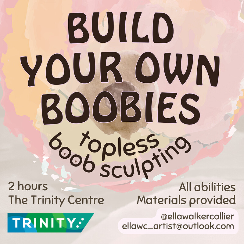 Build Your Own Boobies at The Trinity Centre