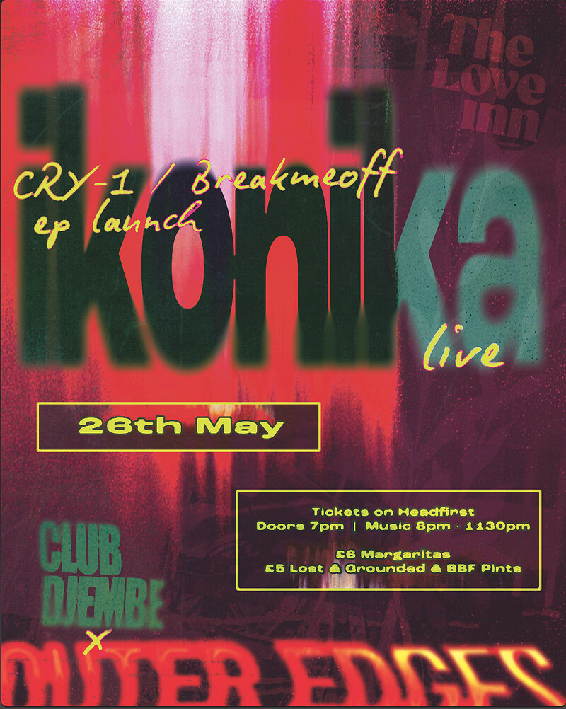 Outer Edges Presents - IKONIKA at The Love Inn