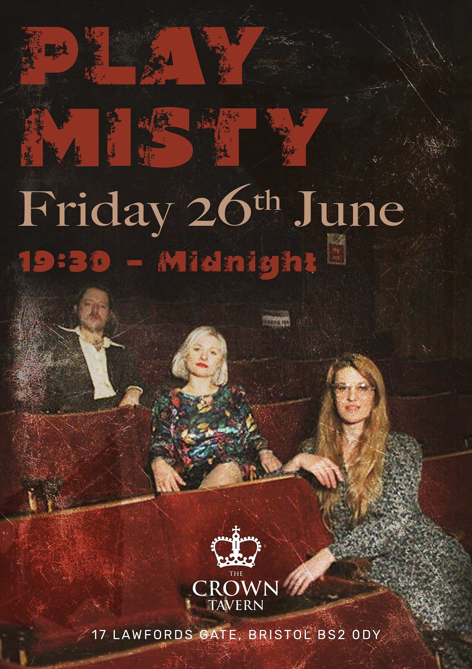 PLAY MISTY at The Crown Tavern
