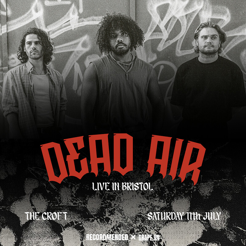 Dead Air at The Croft