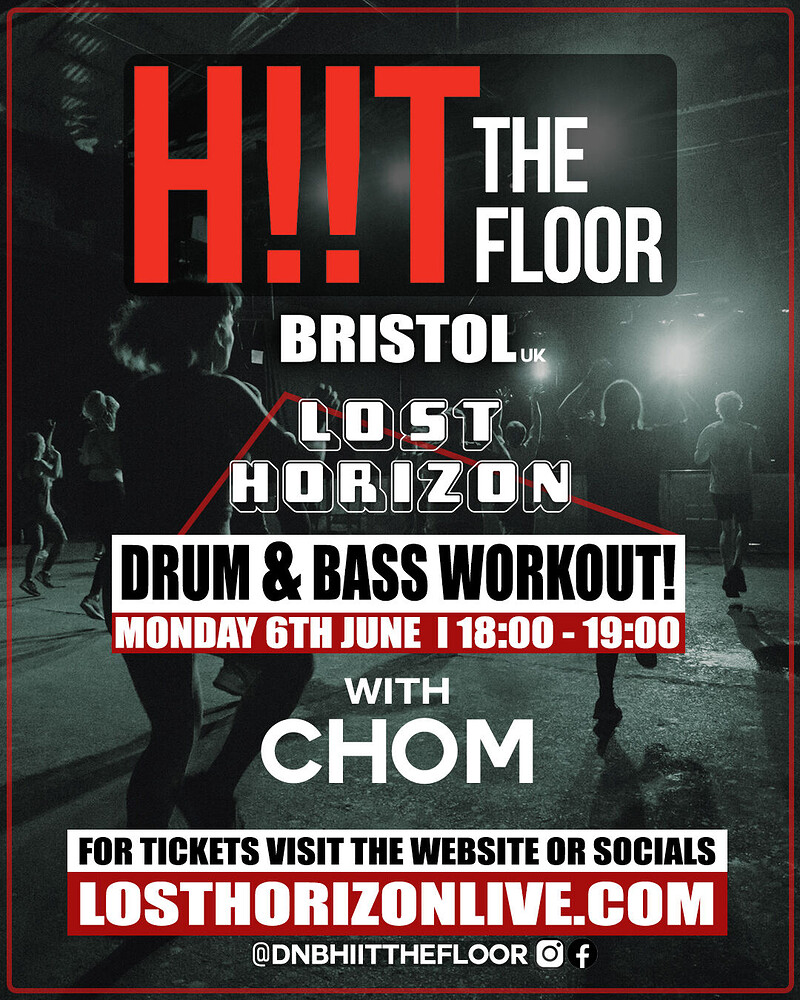 DnB HIT THE FLOOR EXERCISE CLASS at Lost Horizon