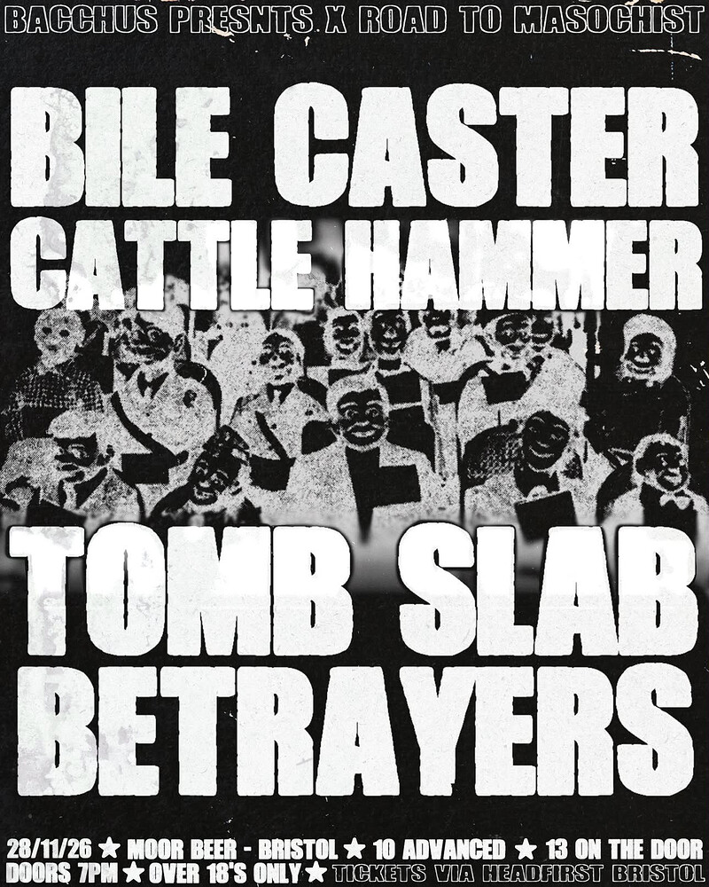 Bile Caster, Cattle Hammer, Tomb Slab & Betrayers at Moor Beer Co