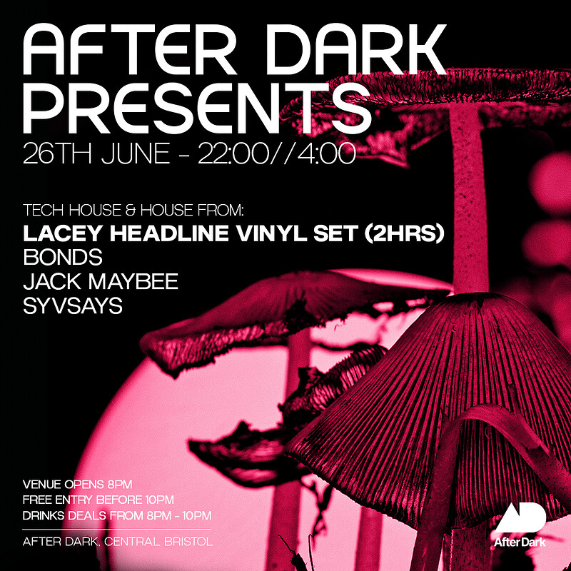 After Dark Presents....LACEY  - House & Disco at After Dark