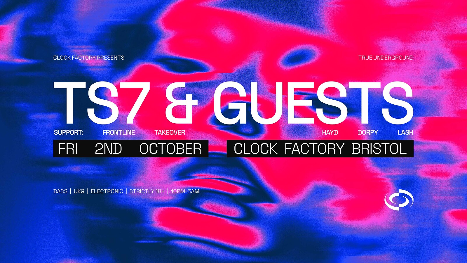 Clock Factory Presents: TS7, Frontline Takeover & More at Clock Factory