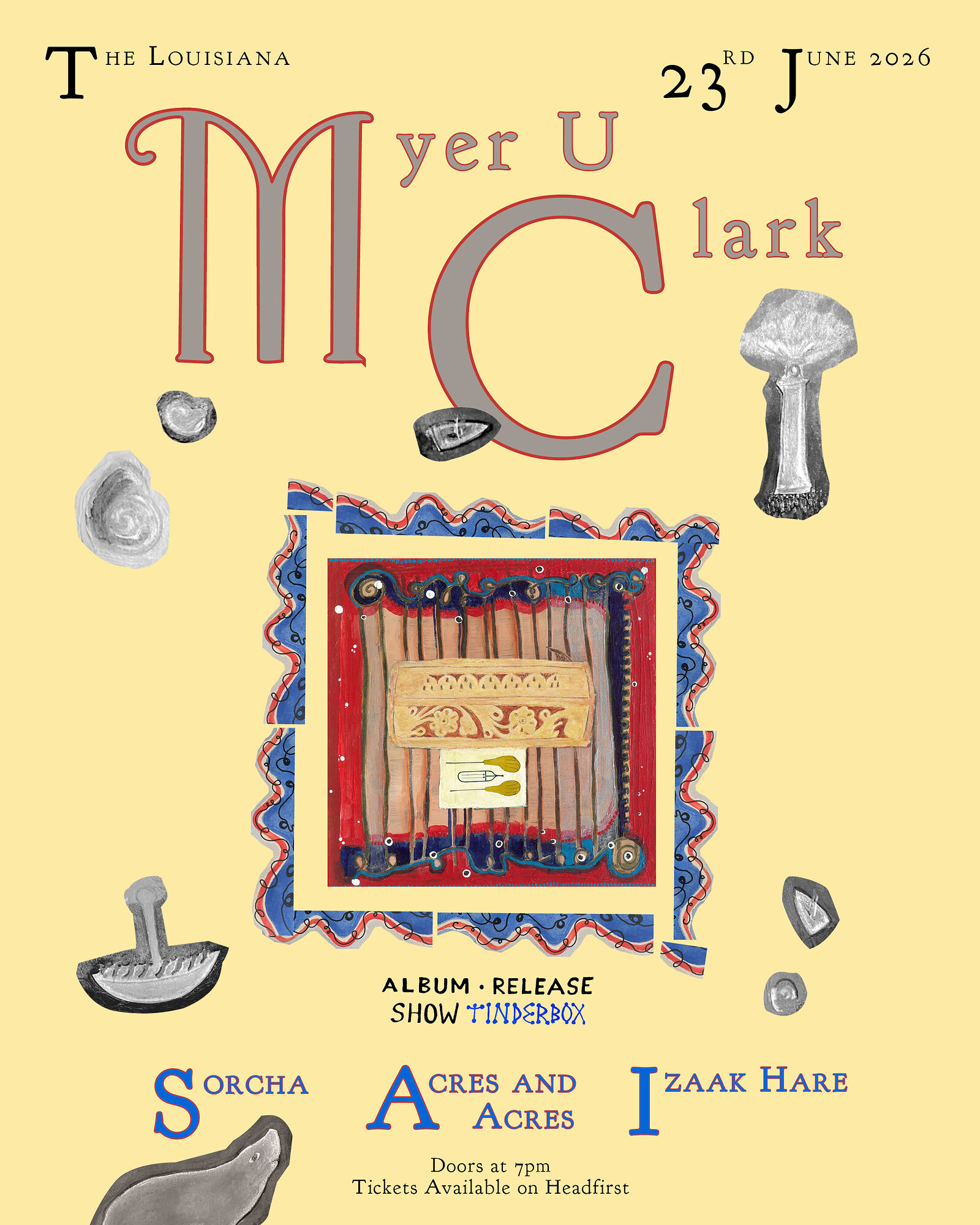 Myer U Clark - Tinderbox Album Release at The Louisiana