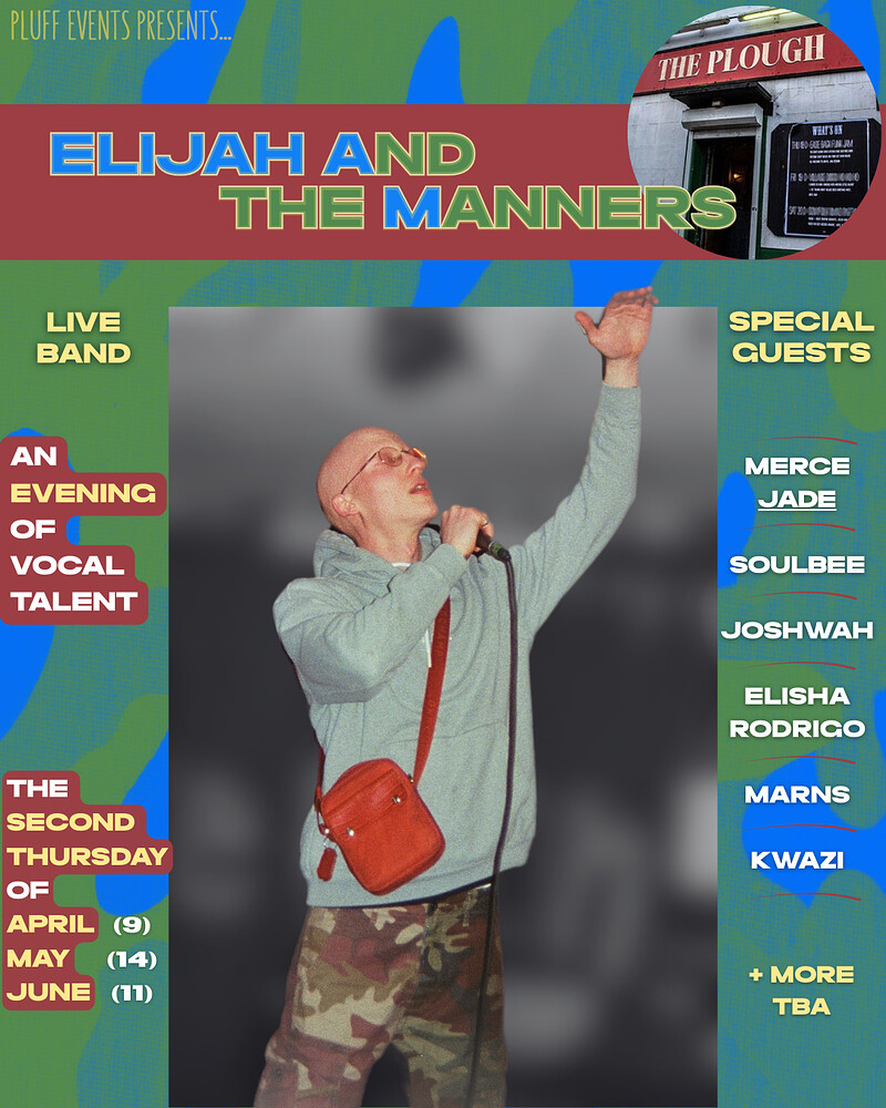 Elijah and The Manners at The Plough Inn