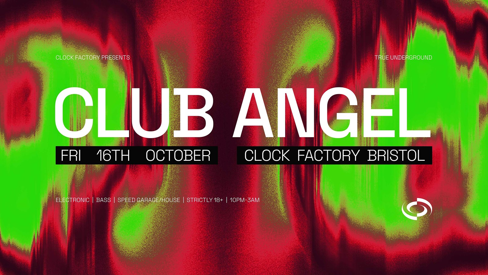 Clock Factory Presents: Club Angel at Clock Factory