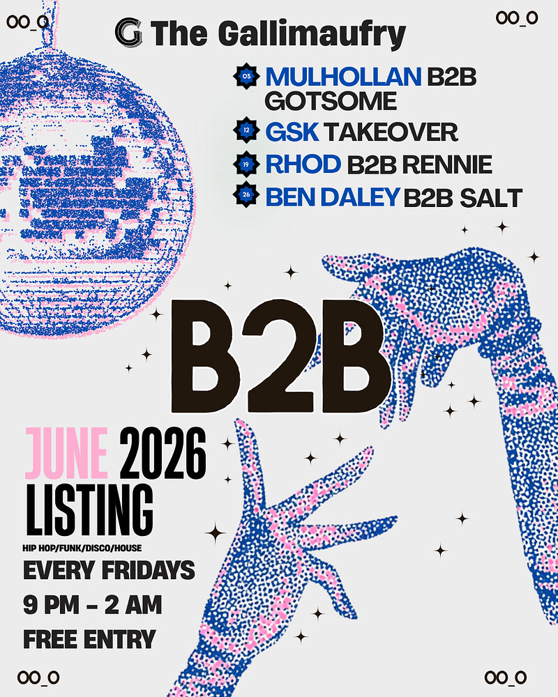 Mulhollan B2B Gotsome at The Gallimaufry