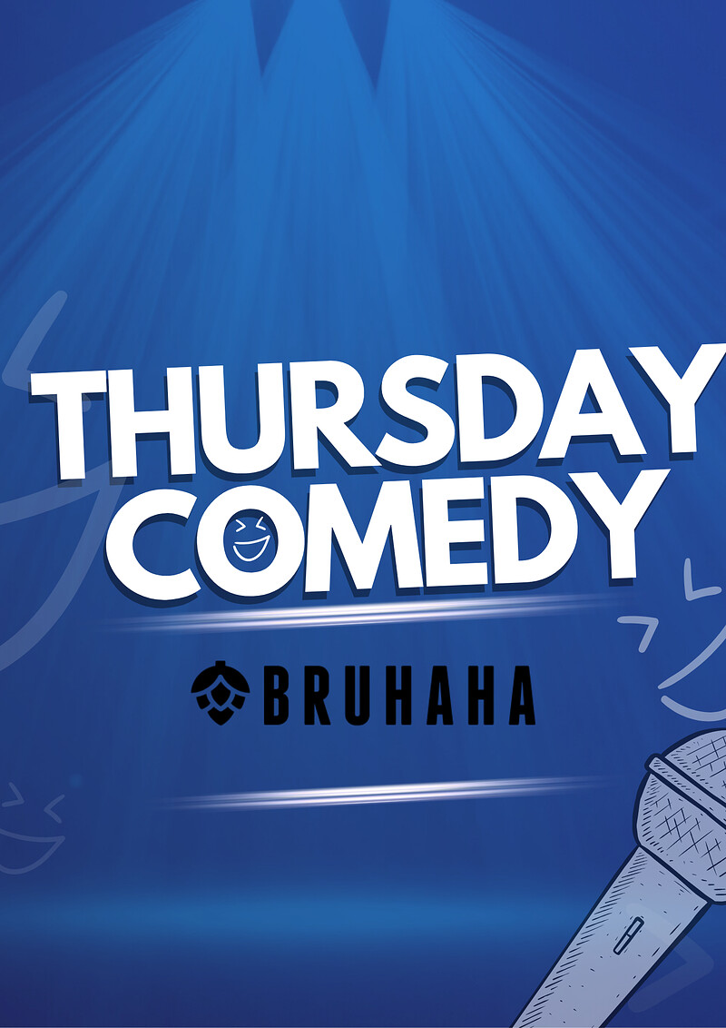 Thursday Comedy at Bruhaha