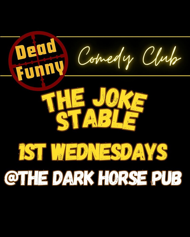 The Joke Stable at The Dark Horse