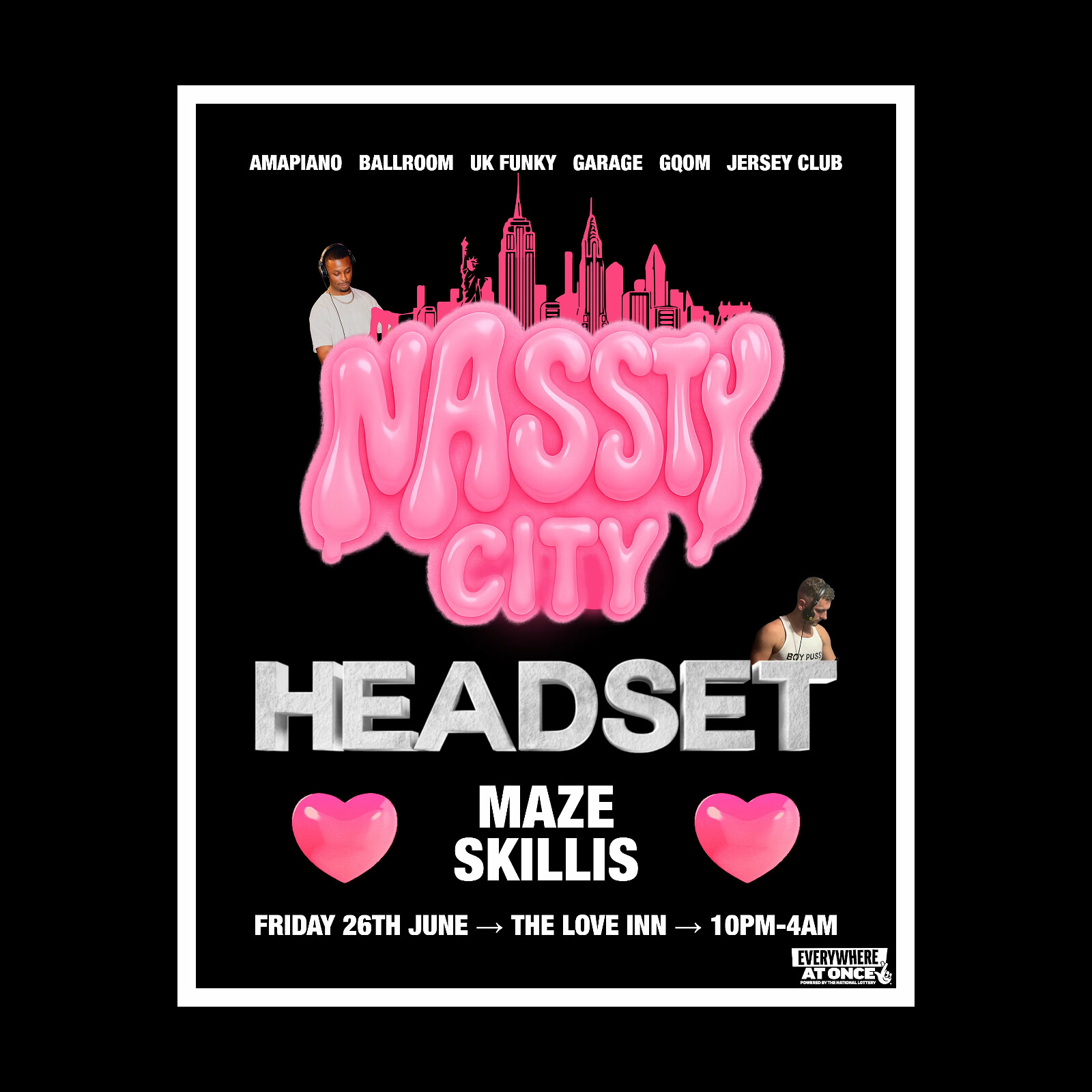Nassty City x Headset at The Love Inn