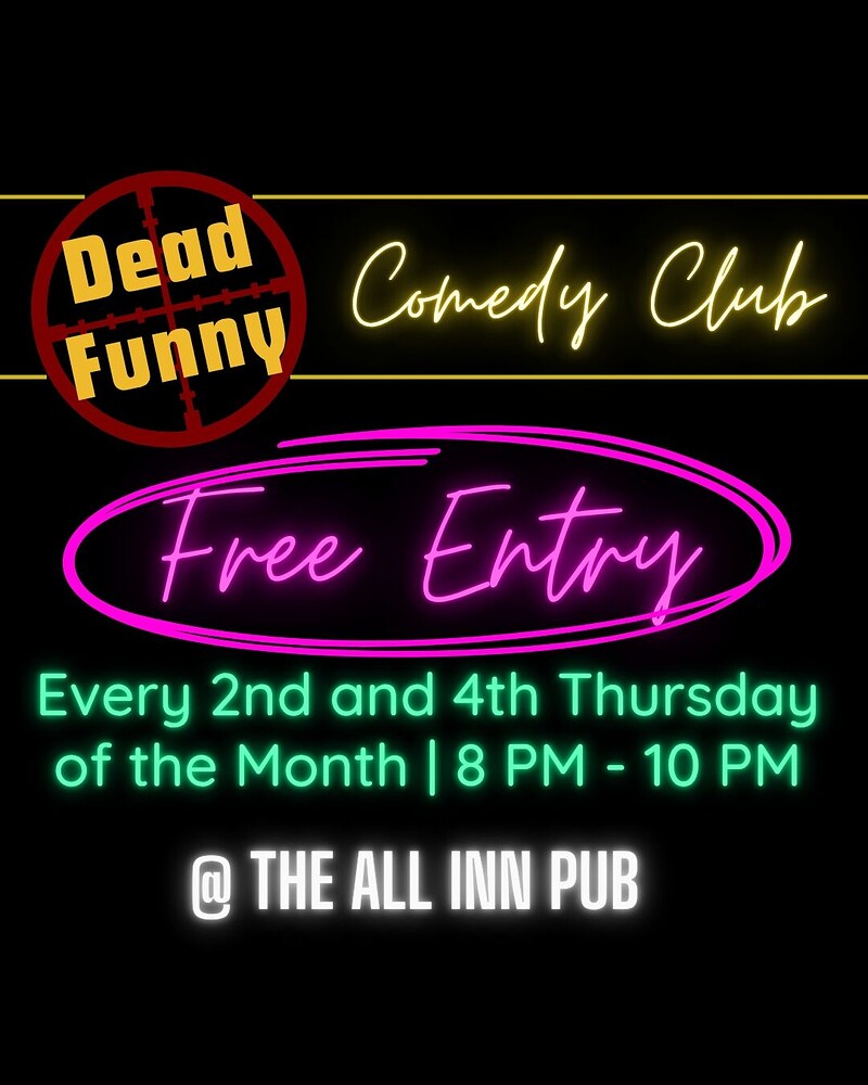 Dead Funny Comedy Night at The All Inn