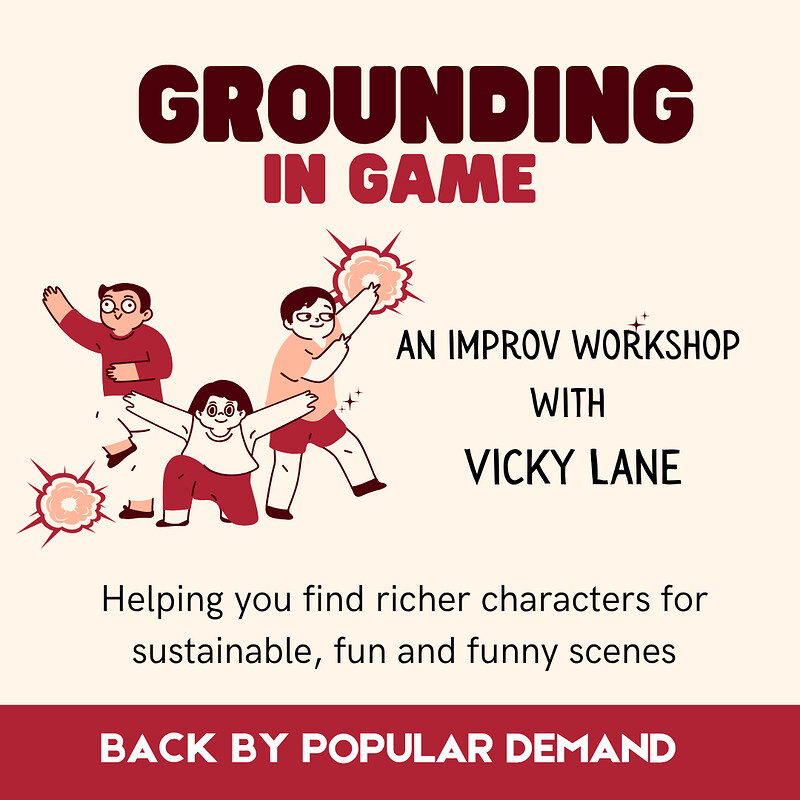 Grounding in Game: An Improv Workshop with Vicky Lane at Sidney & Eden