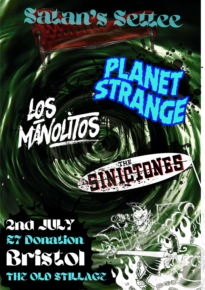 Planet Strange, SinicTones & Los Manolitos at The Old Stillage, Church Road
