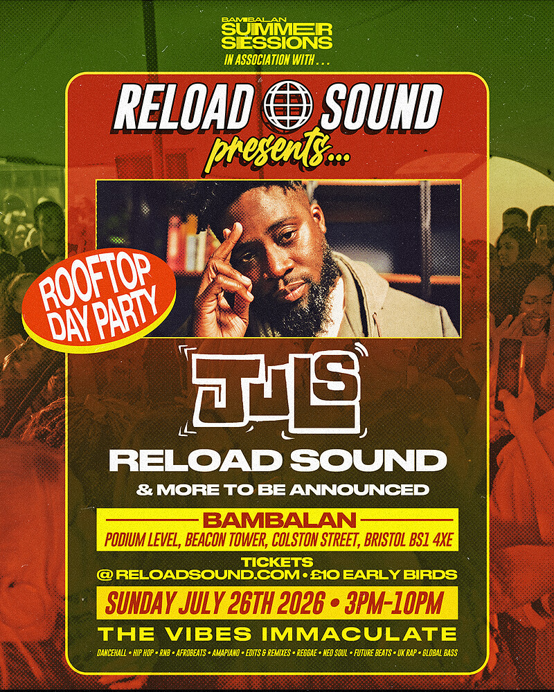 Reload Sound Presents… JULS at Bambalan
