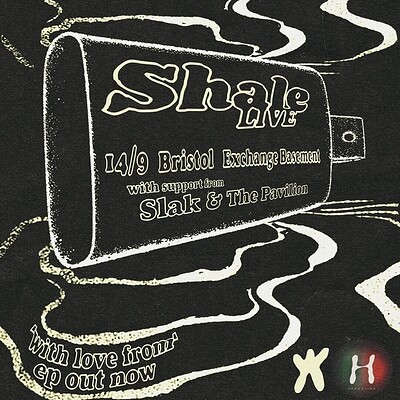 Shale 'With Love From' Ep Tour