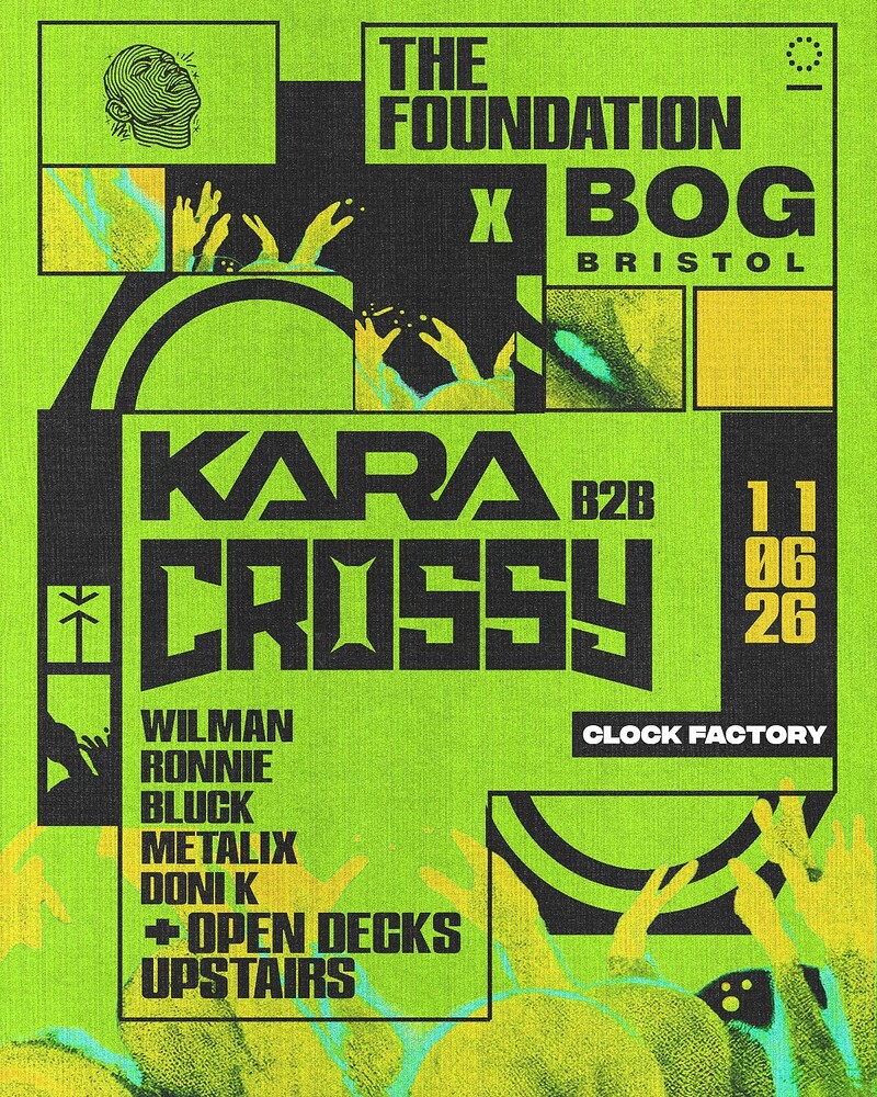 BOG Bristol x The Foundation at Clock Factory