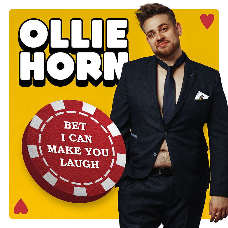 Ollie Horn: Bet I Can Make You Laugh at The Gaffe Comedy Club