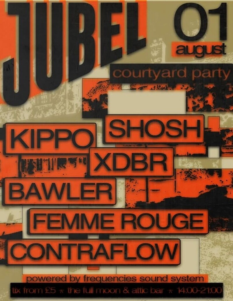Jubel Yard Party w/ Shosh, Kippo, XDBR & More at The Full Moon & Attic Bar