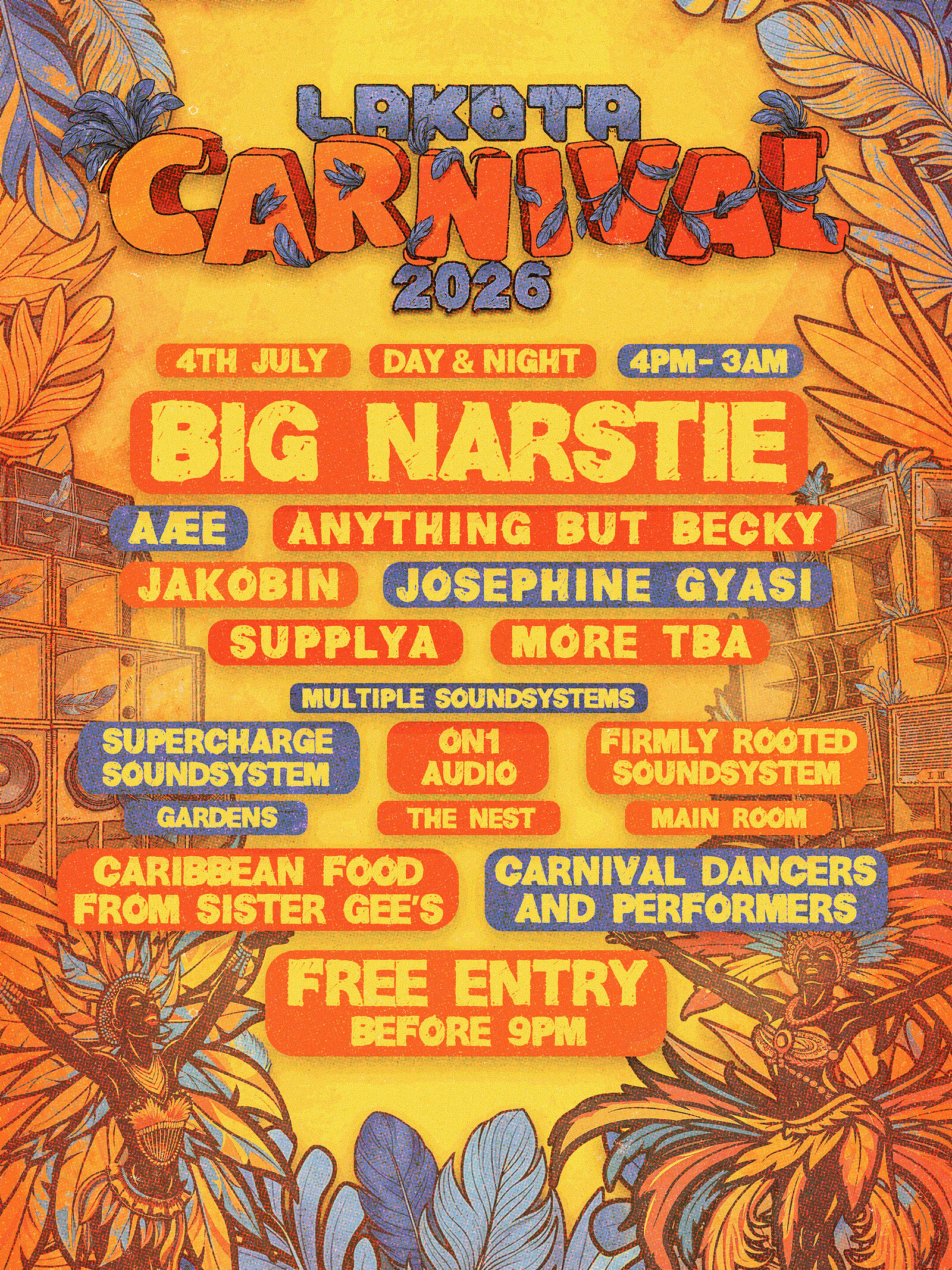 Carnival Day to Night w/ Big Narstie at Lakota