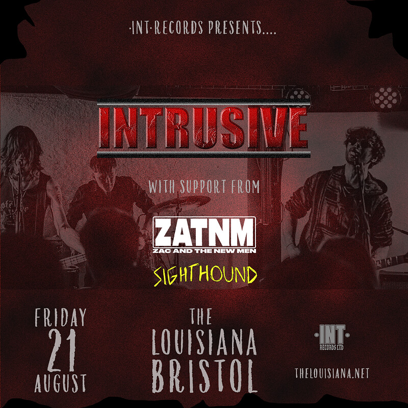 INTRUSIVE at The Louisiana