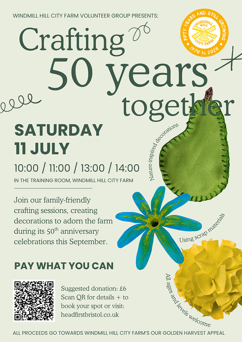 Crafting 50 Years Together: Sat 11 July  at Windmill Hill City Farm