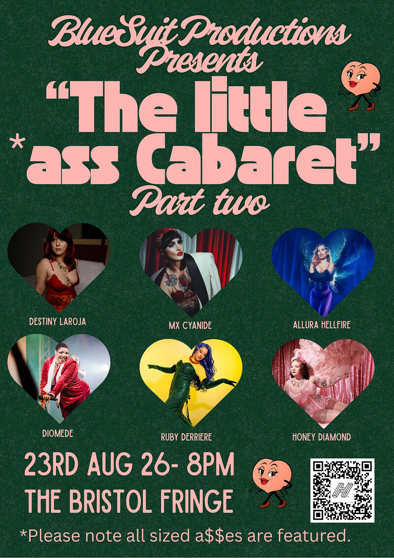 The Little Ass Cabaret- Part Two at The Bristol Fringe
