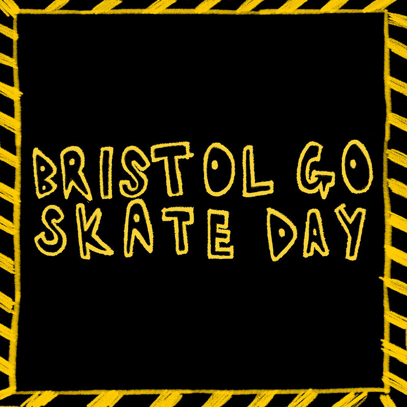 BRISTOL GO SKATE DAY 2026 at Shredenhams | College Green | Dean Lane | The Dame