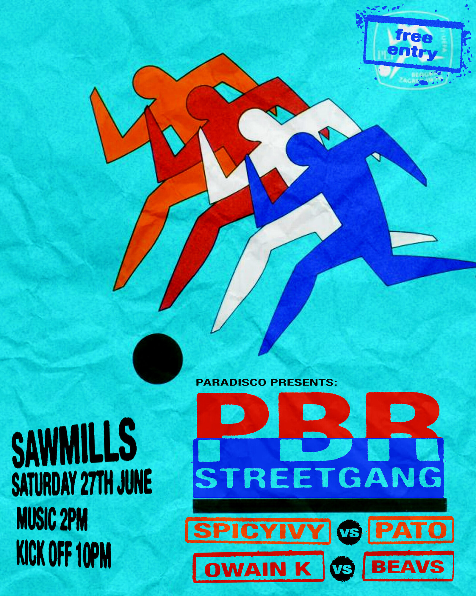 Paradisco Presents: PBR Streetgang at Sawmills