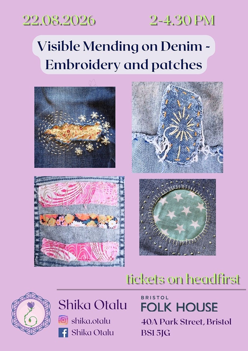 Visible Mending on Denim - Embroidery and patches at Bristol Folk House